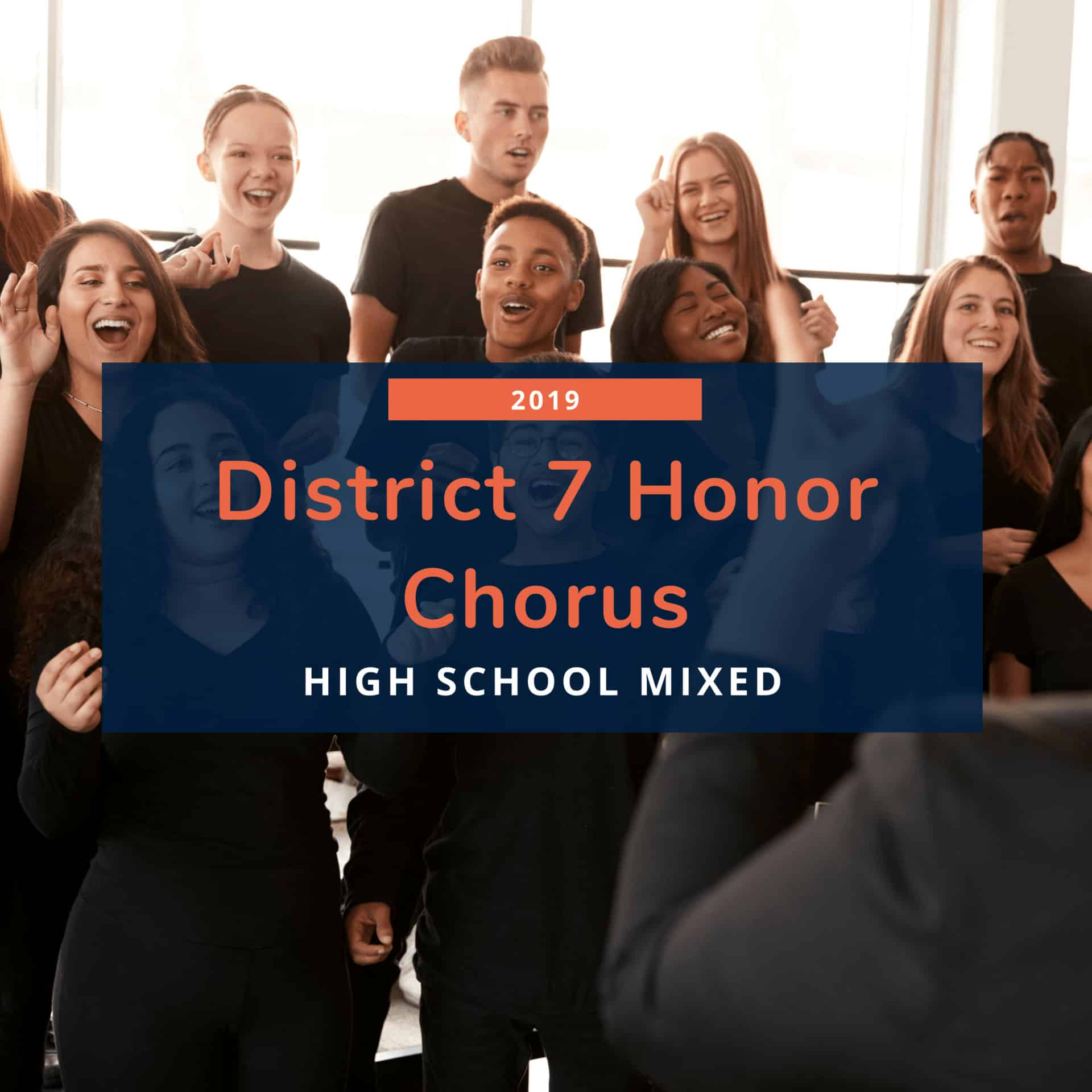 District 7 Honor Chorus 2019 High School Mixed PerfectMyMusic